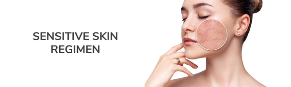 Best Skincare Regimen for Sensitive Skin